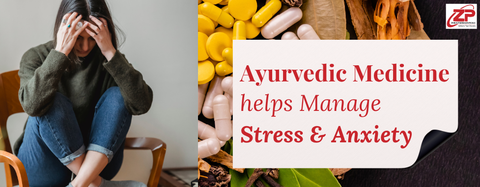 How Ayurvedic Medicine Helps Manage Stress & Anxiety Naturally